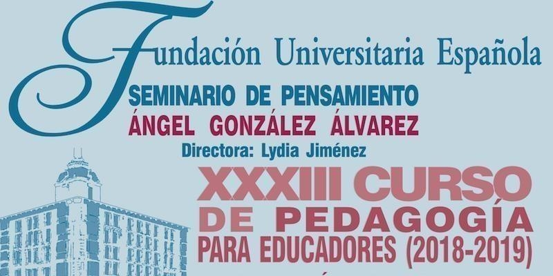 Lydia Jiménez habla de nuevas metodologías educativas en el XXXIII curso de Pedagogía para educadores de la FUE
