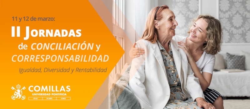 Comillas acoge las II Jornadas de Conciliaci&oacute;n y Corresponsabilidad