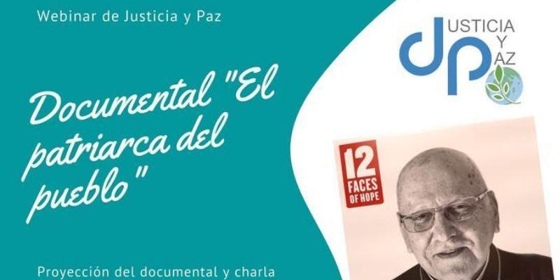 Justicia y Paz presenta en modalidad virtual el documental 'El patriarca del pueblo'