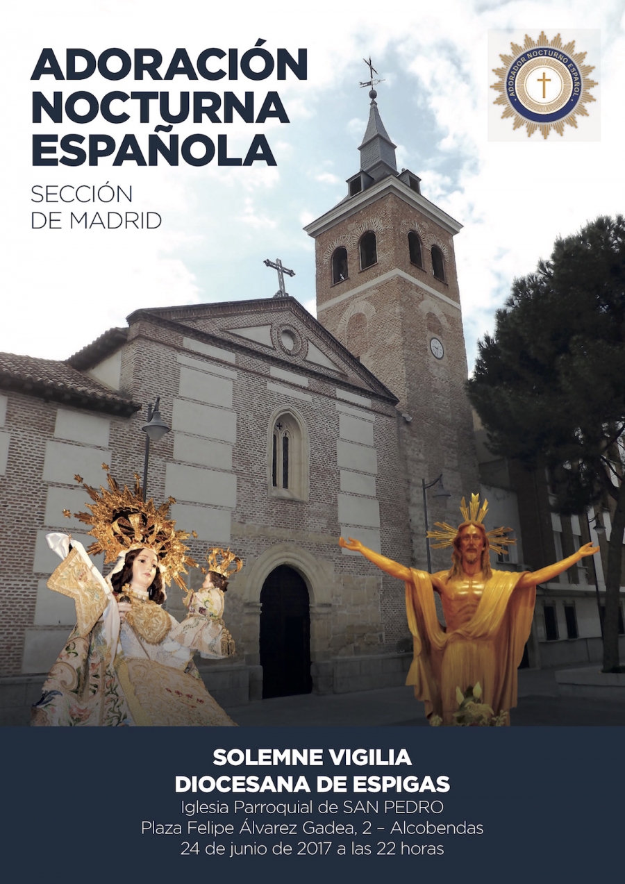 La Vigilia de Espigas de la Adoraci&oacute;n Nocturna se celebra en la parroquia San Pedro Ap&oacute;stol de Alcobendas