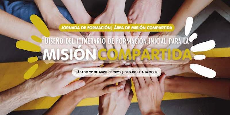 El &Aacute;rea de Misi&oacute;n Compartida de CONFER convoca una nueva jornada de formaci&oacute;n para abril