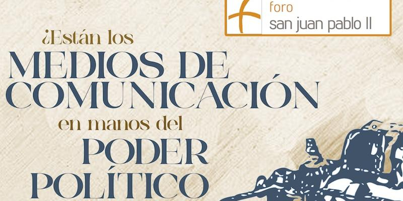 José Apezarena reflexiona en el Foro San Juan Pablo II sobre los medios de comunicación y el poder político en España